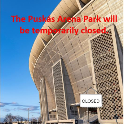The Puskás Arena Park and the Puskás Museum will be closed from 17 to 23 July 2026.